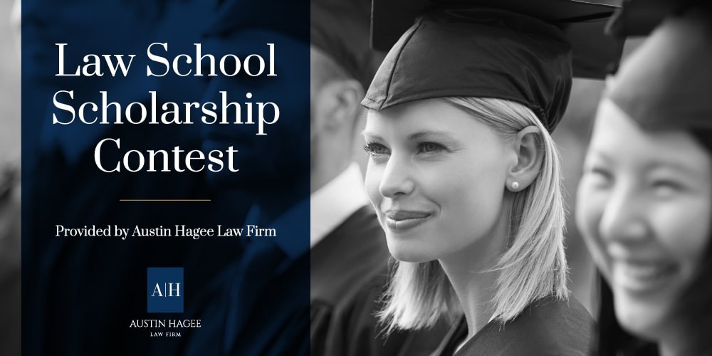 Austin Hagee Law School Scholarship Contest